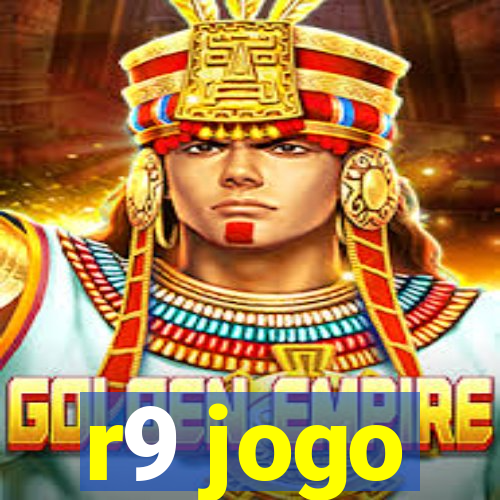 r9 jogo